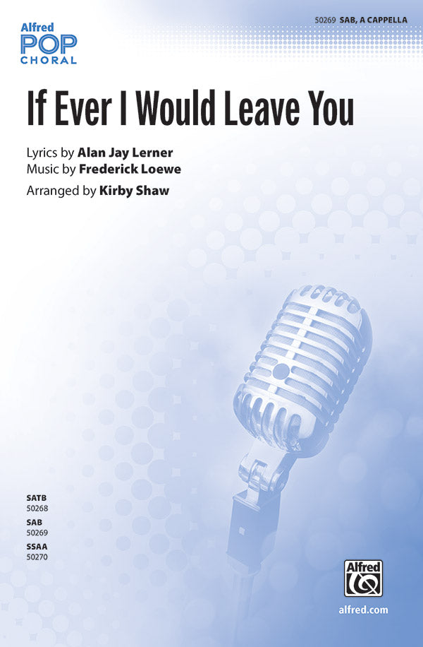 If Ever I Would Leave You Sheet Music Preview