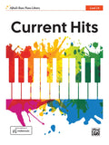 Alfred's Basic Piano Library: Current Hits, Level 1A Cover Image
