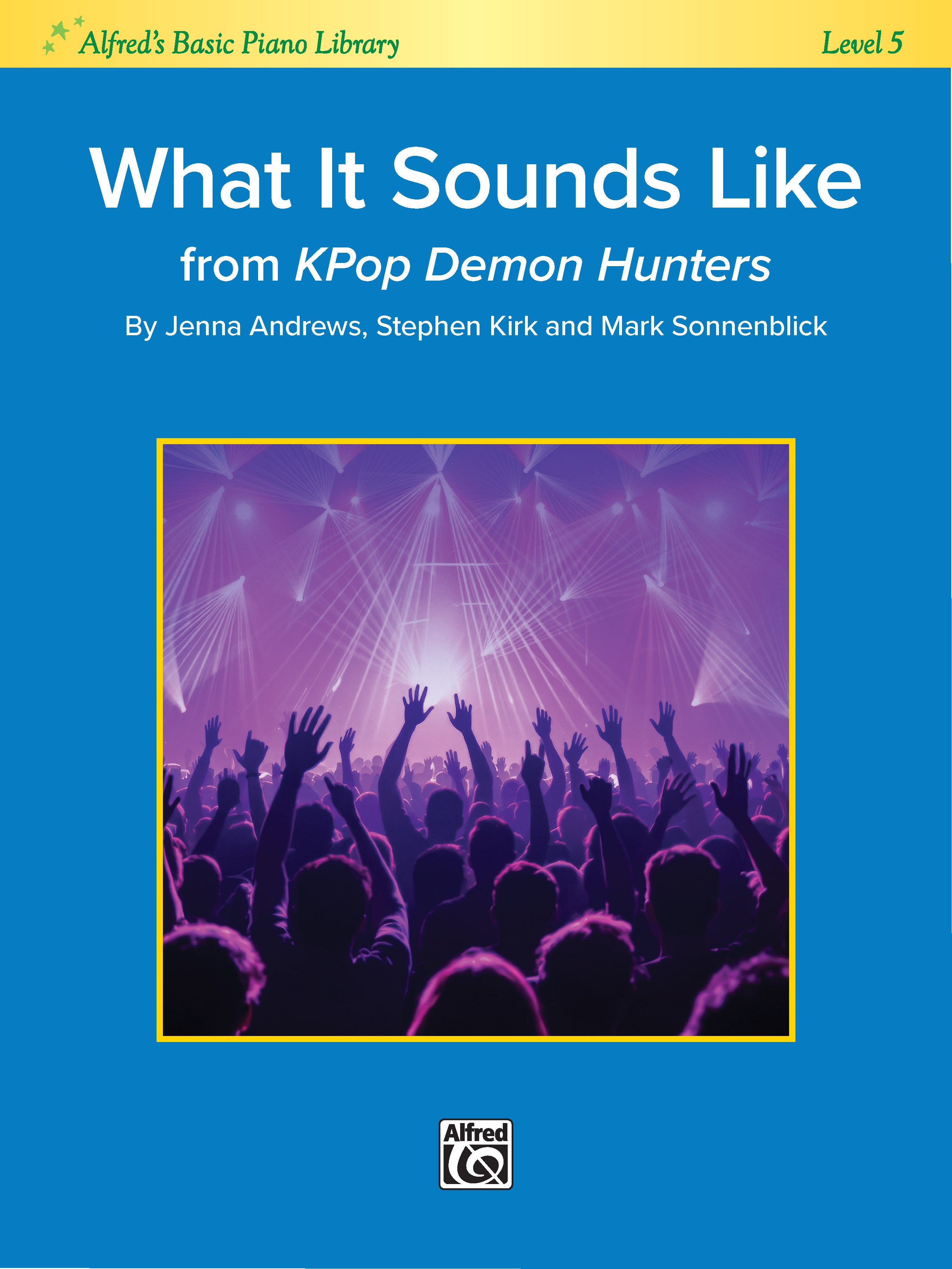 What it Sounds Like from "KPop Demon Hunters" Sheet Music Preview