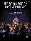 Any Way You Want It / Don't Stop Believin' Cover Image
