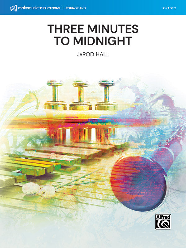 Three Minutes to Midnight: Concert Band Conductor Score | JaRod