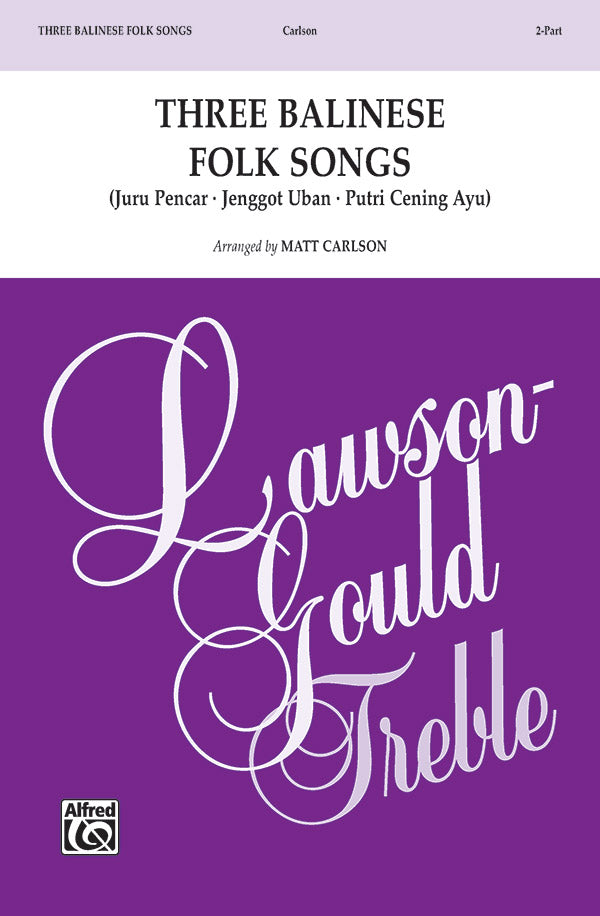 Three Balinese Folk Songs Sheet Music Preview