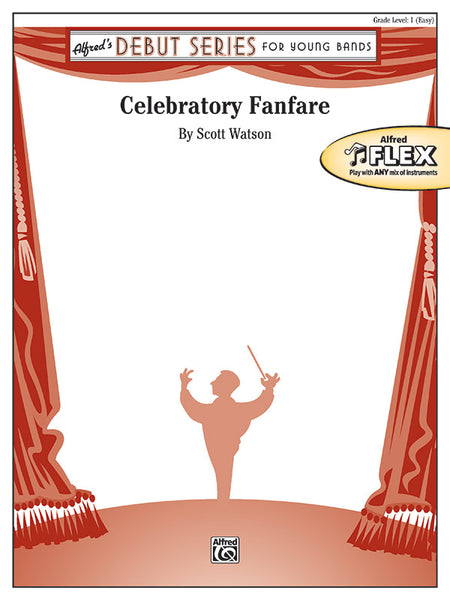 Celebratory Fanfare: Flexible Band/String Ensemble Score & Parts