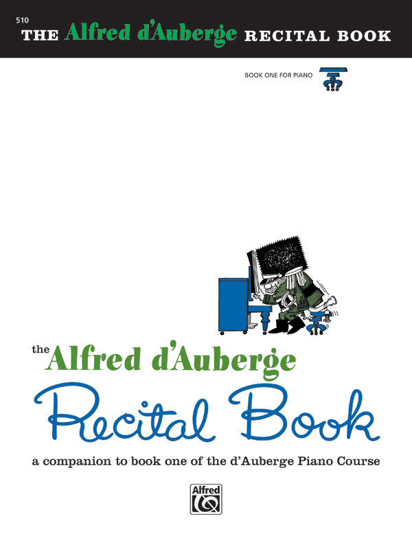 Alfred d'Auberge Piano Course: Recital Book 1 Cover Image