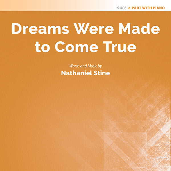 Dreams Were Made to Come True Sheet Music Preview
