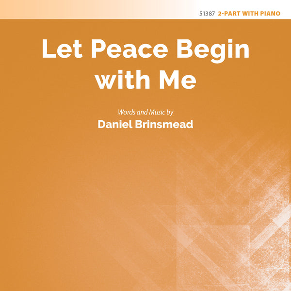 Let Peace Begin with Me Cover Image