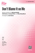 Don't Blame It on Me Cover Image