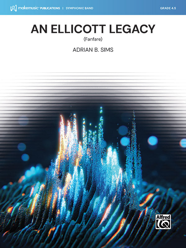 An Ellicott Legacy: Concert Band Conductor Score & Parts | Adrian