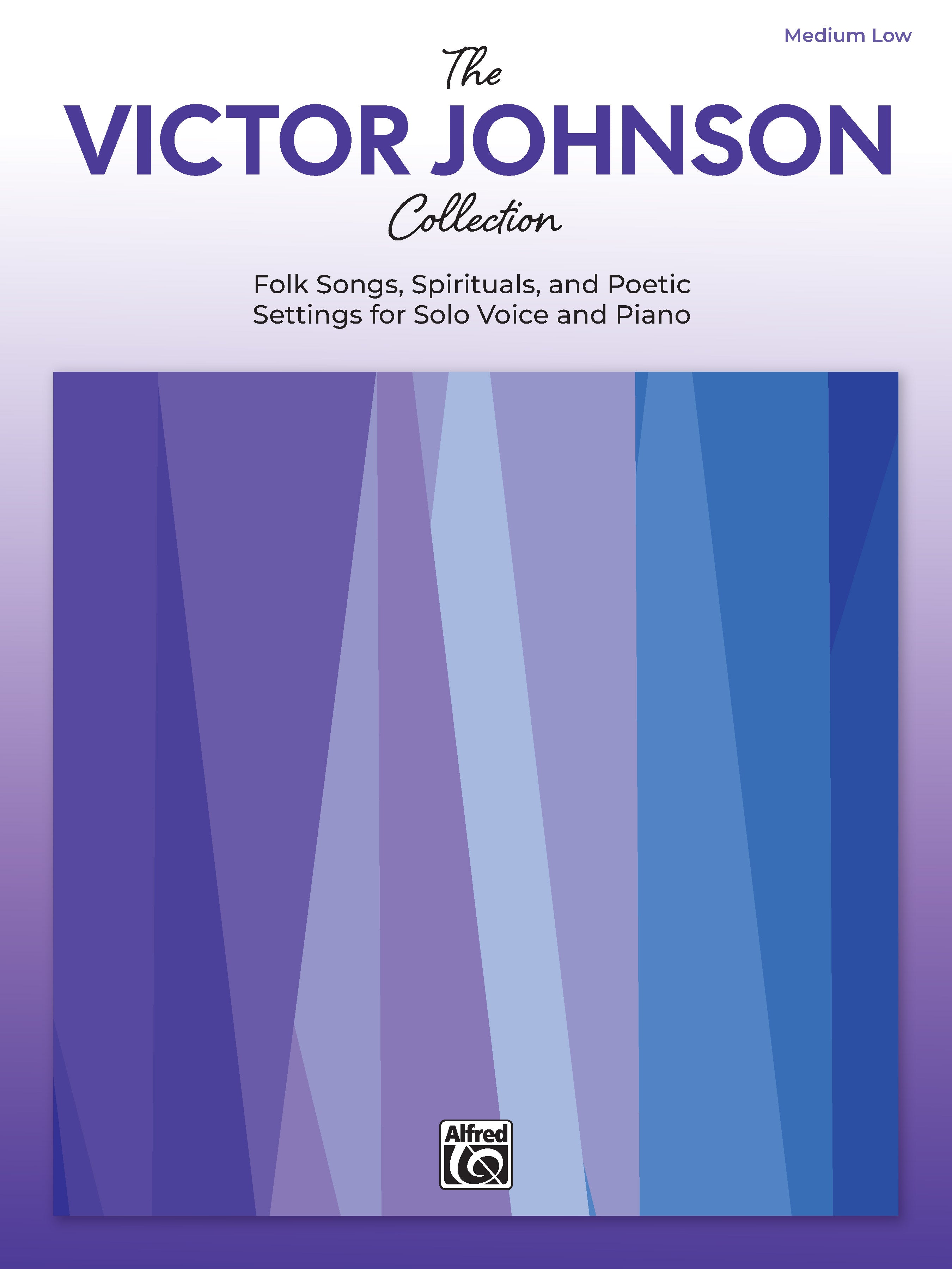 The Victor Johnson Collection: Folk Songs, Spirituals, and Poetic Settings for Solo Voice and Piano Sheet Music Preview
