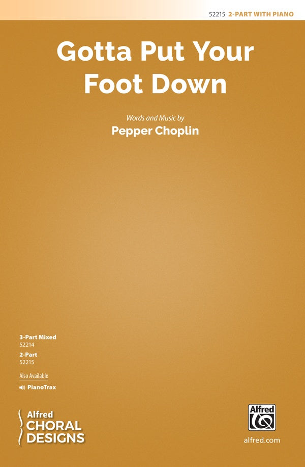 Gotta Put Your Foot Down Sheet Music Preview