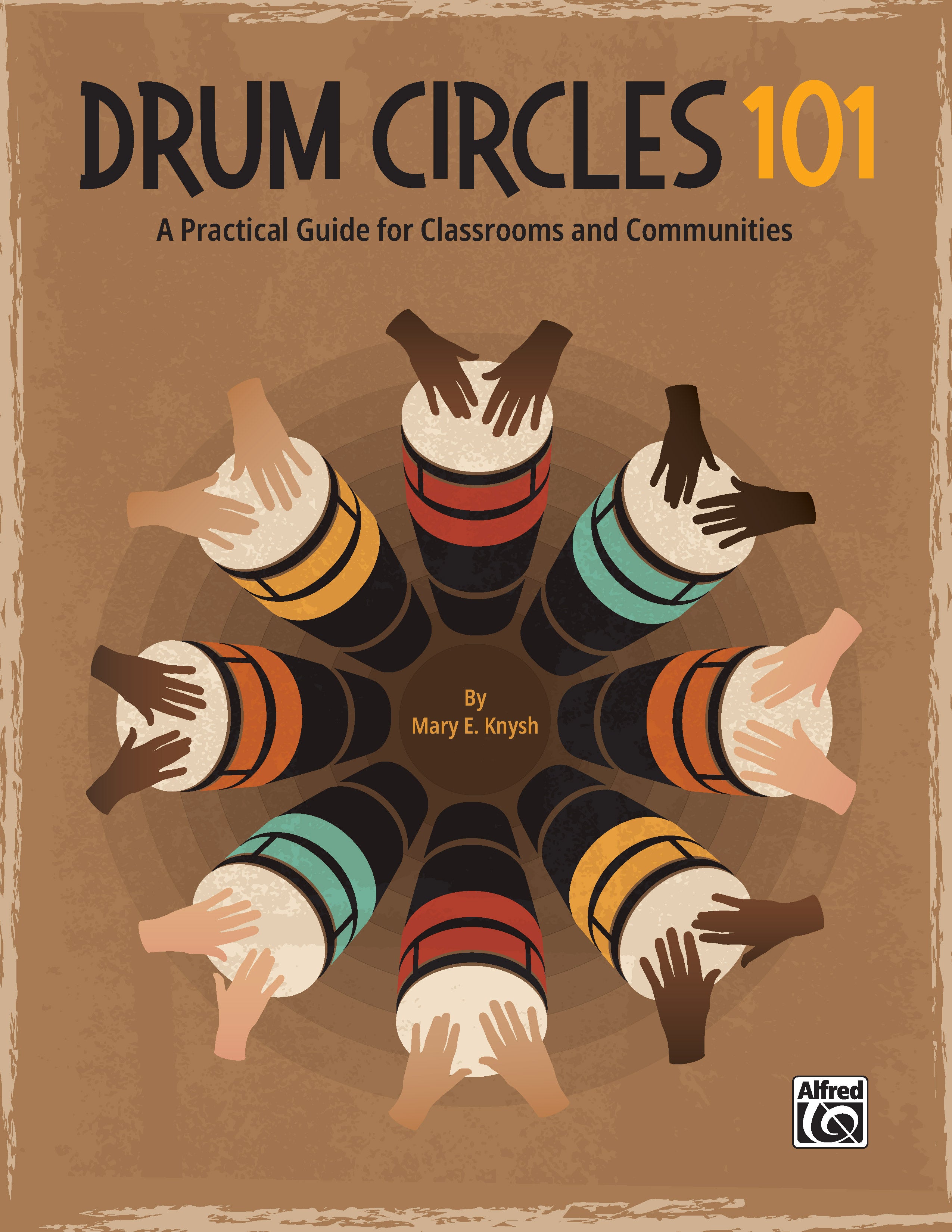 Drum Circles 101: A Practical Guide for Classrooms and Communities Sheet Music Preview