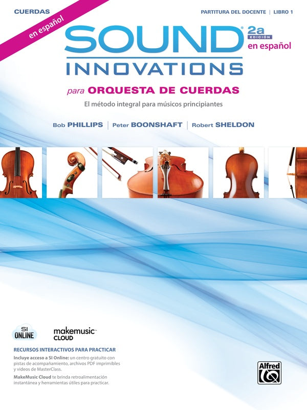 Sound Innovations para Orquesta de cuerdas, Libro 1, Segunda edición, en español Cover Image