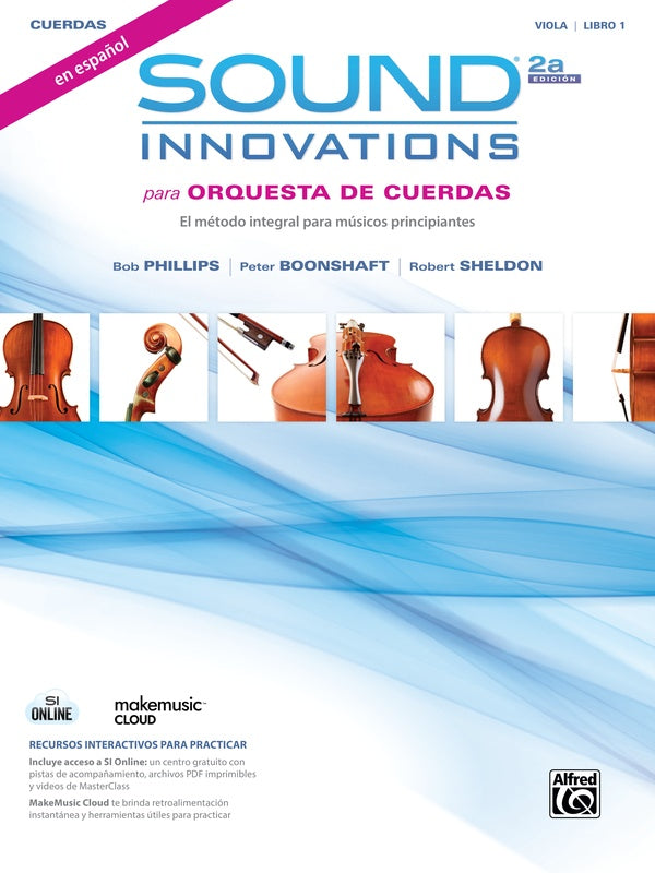 Sound Innovations para Orquesta de cuerdas, Libro 1, Segunda edición, en español Cover Image