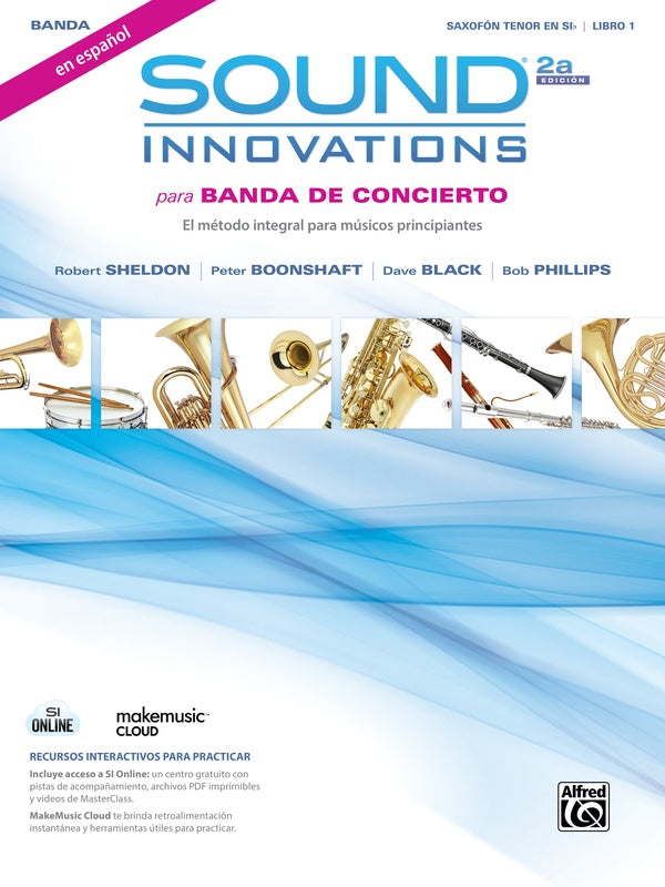 Sound Innovations para Banda de concierto, Libro 1, Segunda edición, en español Cover Image