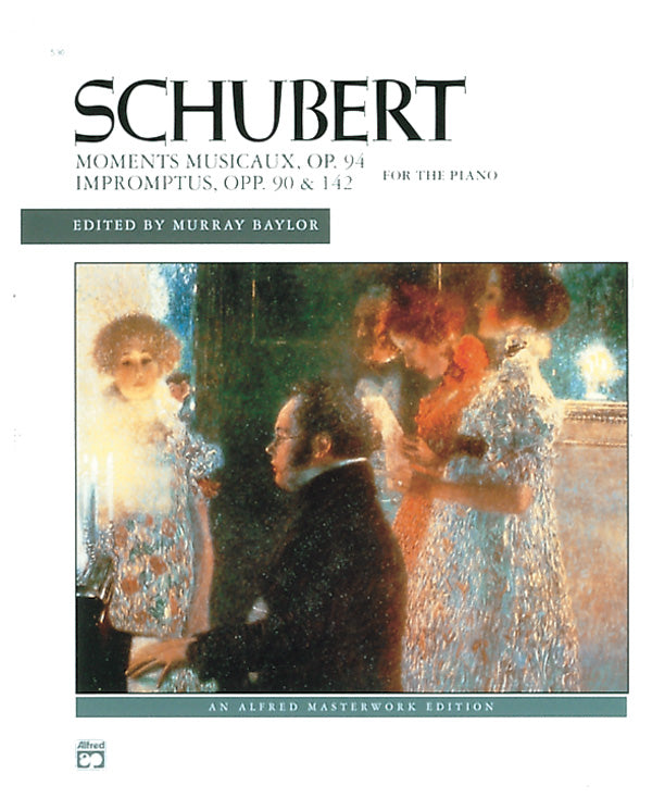 Schubert: Moments musicaux, Opus 94 and Impromptus, Opp. 90 & 142 Cover Image