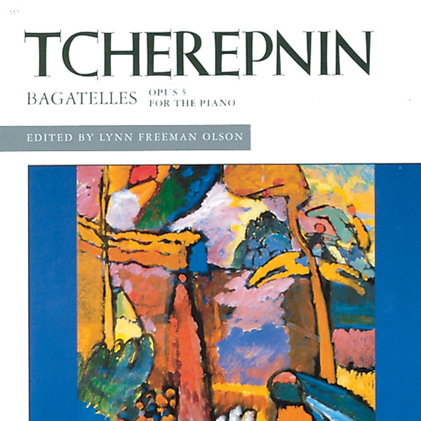 Tcherepnin: Bagatelles, Opus 5 Cover Image