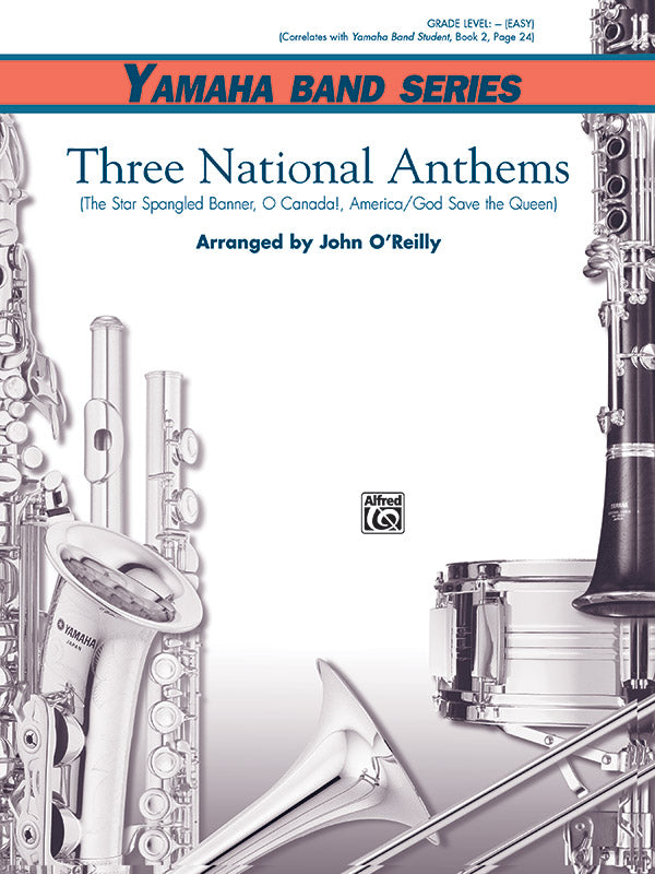 Three National Anthems (Star-Spangled Banner, O Canada!, America/God Save the Queen) Cover Image