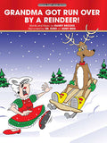 Grandma Got Run Over by a Reindeer! Cover Image