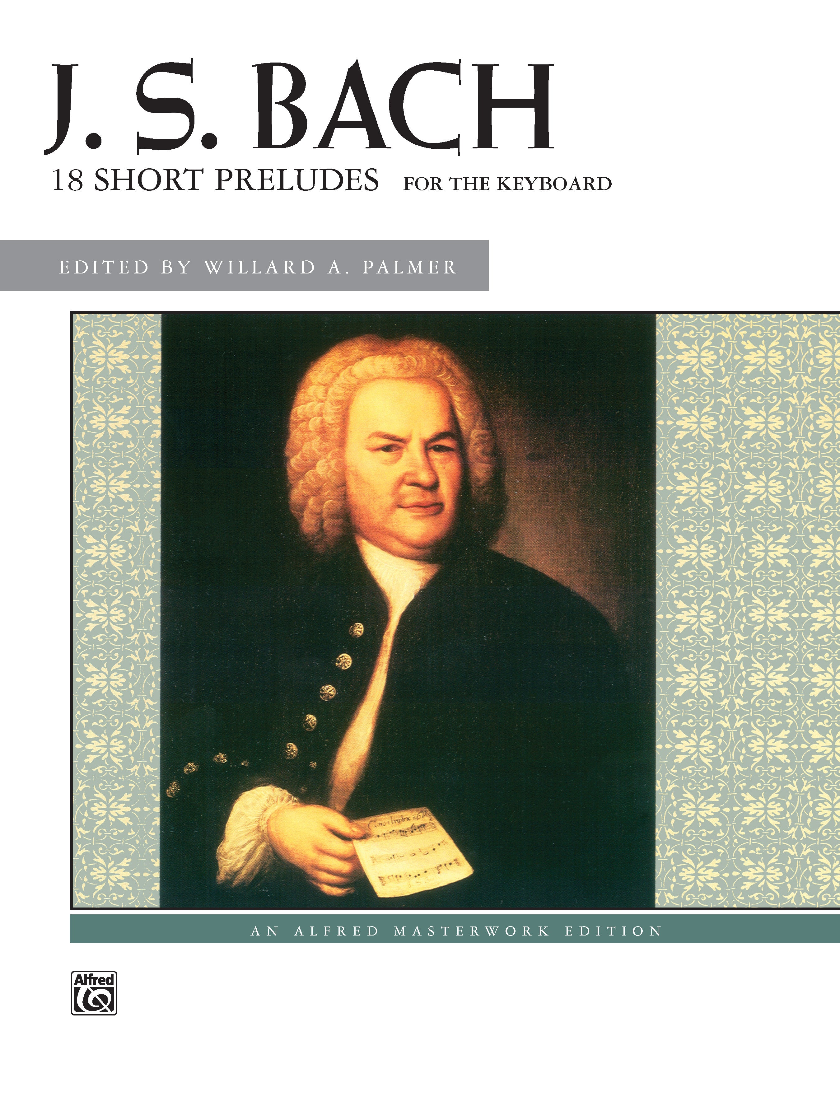 J. S. Bach: 18 Short Preludes: Piano Book | Johann Sebastian Bach