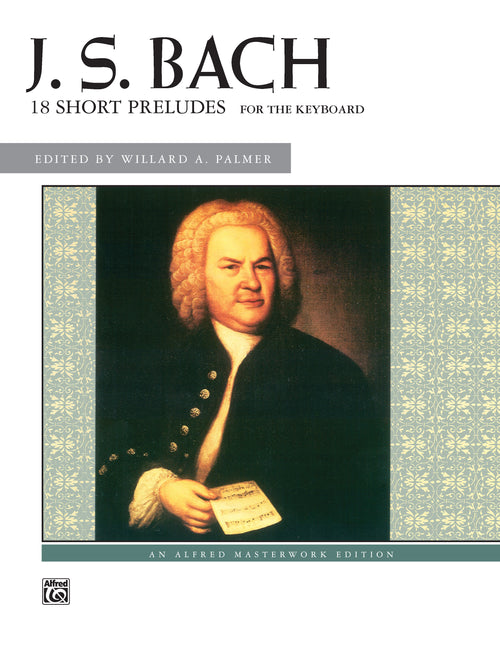J. S. Bach: 18 Short Preludes Cover Image