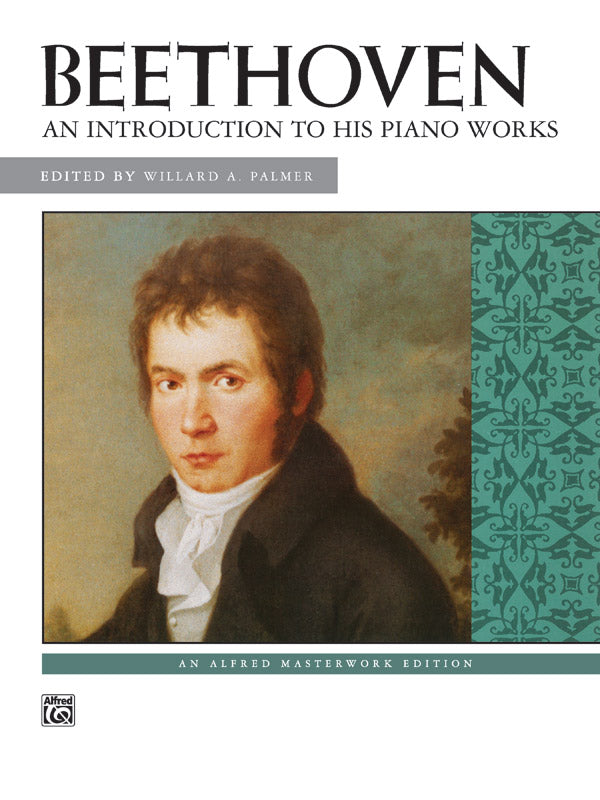 Beethoven: An Introduction to His Piano Works Cover Image