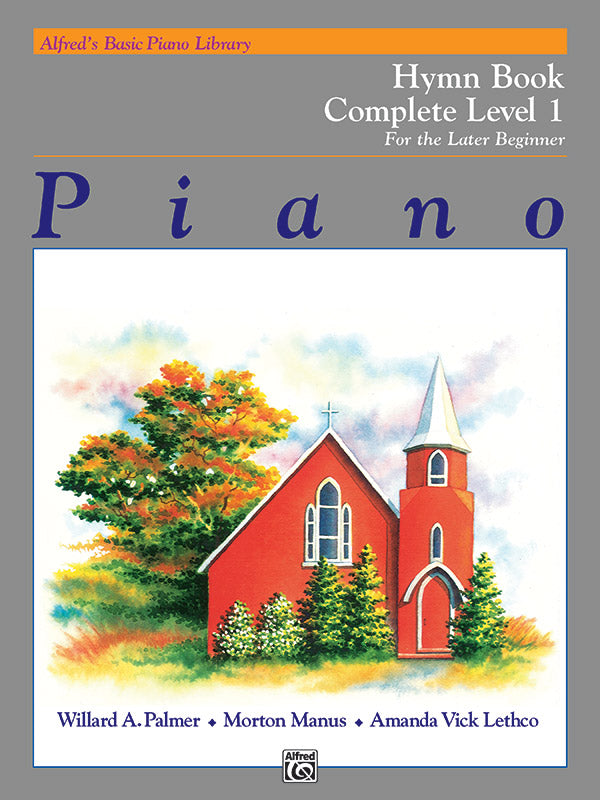 Alfred's Basic Piano Library: Hymn Book Complete 1 (1A/1B): For the Later Beginner Sheet Music Preview
