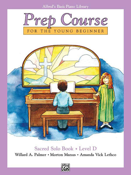 Alfred's Basic Piano Prep Course: Sacred Solo Book D Cover Image