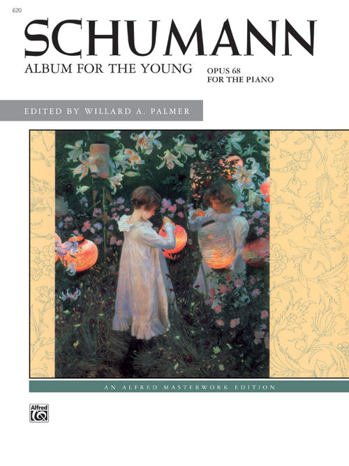 Schumann: Album for the Young, Opus 68 Cover Image