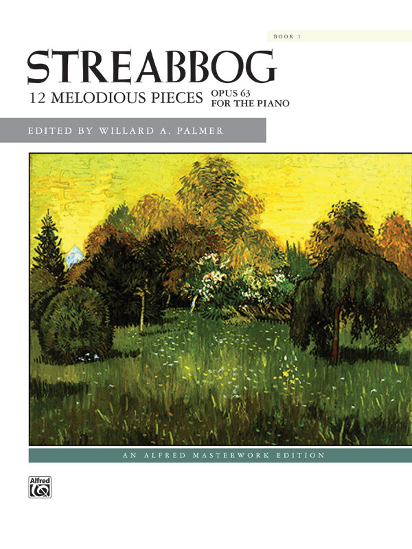 Streabbog: 12 Melodious Pieces, Book 1, Opus 63 Cover Image
