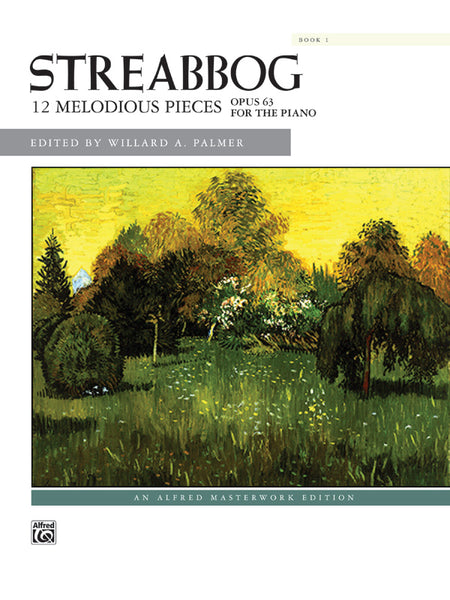 Streabbog: 12 Melodious Pieces, Book 1, Opus 63: Piano Book