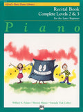 Alfred's Basic Piano Library: Recital Book Complete 2 & 3 Cover Image