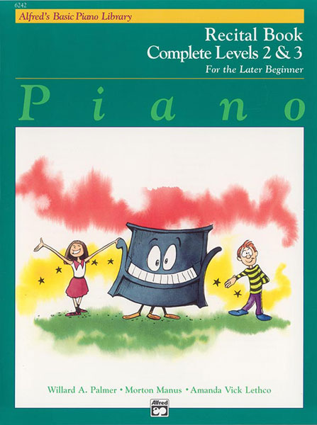 Alfred's Basic Piano Library: Recital Book Complete 2 & 3 Cover Image
