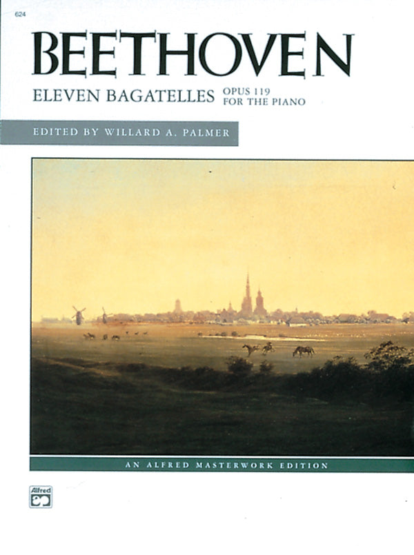 Beethoven: Eleven Bagatelles, Opus 119 for the Piano Cover Image