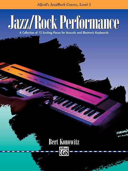 Alfred's Basic Jazz/Rock Course: Performance, Level 3 Cover Image