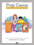 Alfred's Basic Piano Prep Course: Activity & Ear Training Book F Cover Image