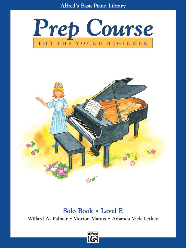 Alfred's Basic Piano Prep Course: Solo Book E Cover Image