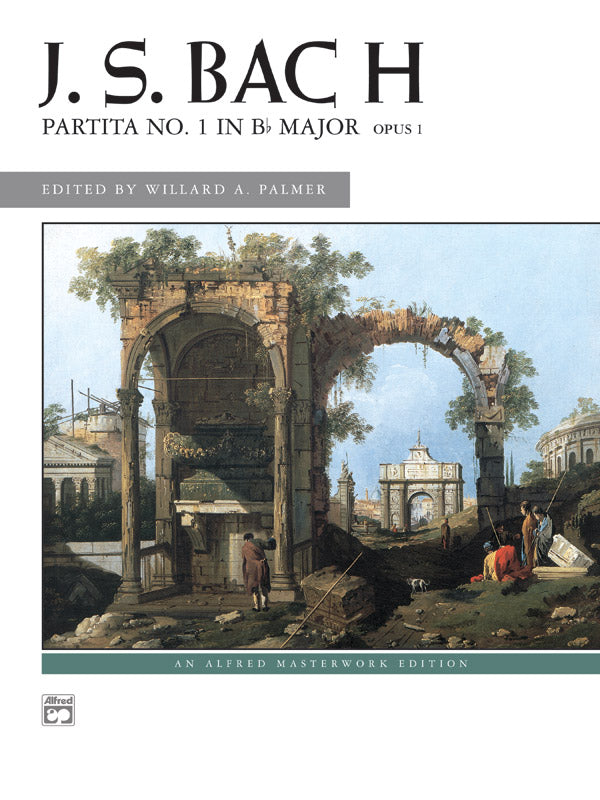 J. S. Bach: Partita No. 1 in B-flat Major, Opus 1 Cover Image