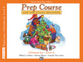 Alfred's Basic Piano Prep Course: Christmas Joy! Book A Cover Image
