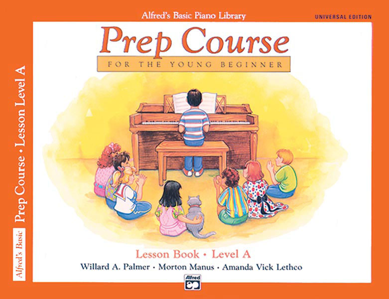 Alfred's Basic Piano Prep Course: Universal Edition Lesson Book A Cover Image