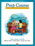 Alfred's Basic Piano Prep Course: Universal Edition Theory Book B Cover Image