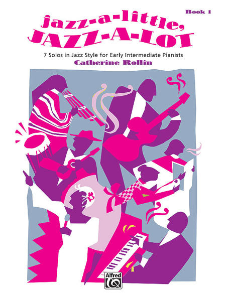 Jazz-a-Little, Jazz-a-Lot, Book 1 Cover Image
