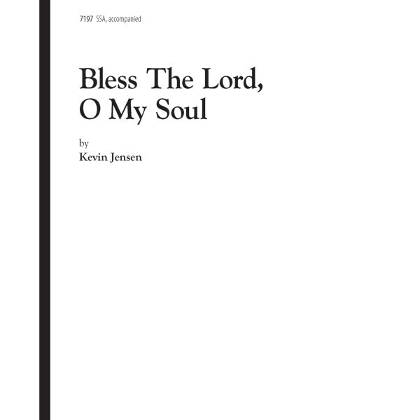 Bless the Lord, O My Soul Sheet Music Preview