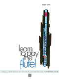 Learn to Play the Flute! Book 1 Cover Image