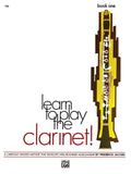 Learn to Play Clarinet! Book 1 Cover Image