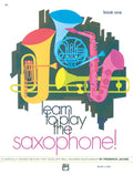 Learn to Play Saxophone! Book 1 Cover Image