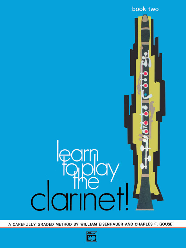 Learn to Play Clarinet! Book 2 Cover Image
