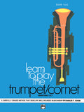 Learn to Play Trumpet/Cornet, Baritone T.C.! Book 2 Cover Image