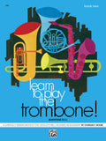 Learn to Play Trombone, Baritone B.C.! Book 2 Cover Image