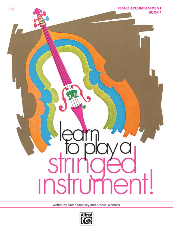 Learn to Play a Stringed Instrument, Book 1 Cover Image