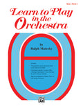 Learn to Play in the Orchestra, Book 2 Cover Image